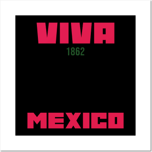 Viva Mexico, cinco de mayo Posters and Art